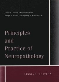 bokomslag Principles and Practice of Neuropathology
