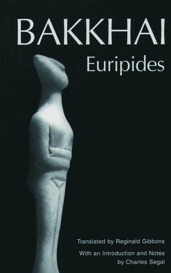 Euripides: Bakkhai 1
