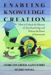 bokomslag Enabling Knowledge Creation