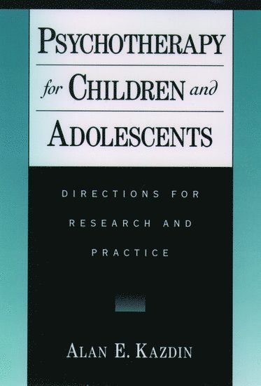 bokomslag Psychotherapy for Children and Adolescents