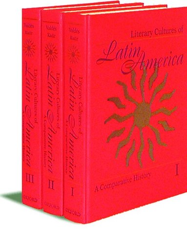 Mario J. Valdés, Djelal Kadir - Literary Cultures of Latin America, Inbunden