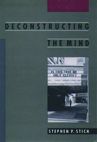 bokomslag Deconstructing the Mind