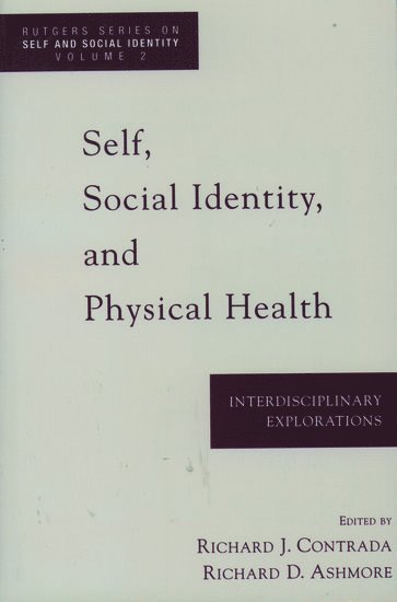 bokomslag Self, Social Identity and Physical Health