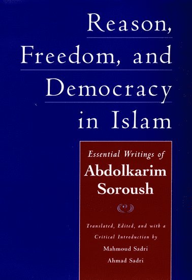 Reason, Freedom, and Democracy in Islam 1