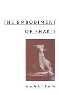 bokomslag The Embodiment of Bhakti