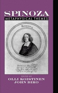 bokomslag Spinoza: Metaphysical Themes