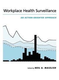 bokomslag Workplace Health Surveillance