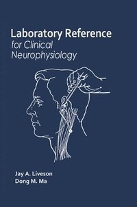 bokomslag Laboratory Reference for Clinical Neurophysiology