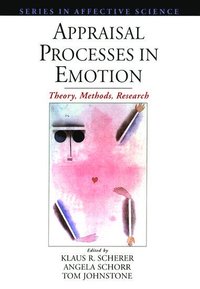 bokomslag Appraisal Processes in Emotion