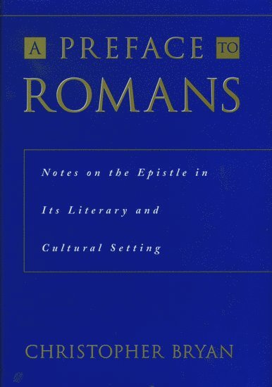 A Preface to Romans
