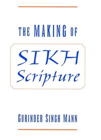 bokomslag The Making of Sikh Scripture