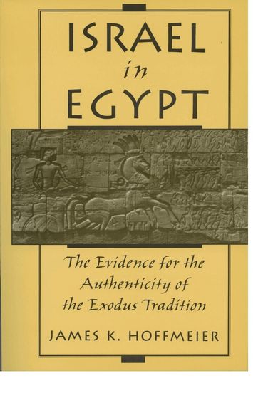 James K. Hoffmeier - Israel in Egypt, Häftad