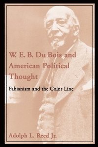bokomslag W.E.B. DuBois and American Political Thought
