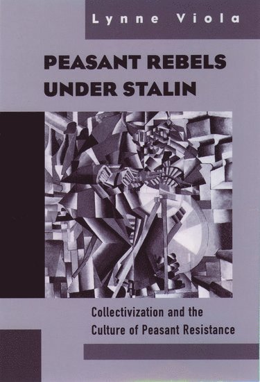 bokomslag Peasant Rebels Under Stalin