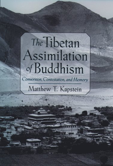 The Tibetan Assimilation of Buddhism