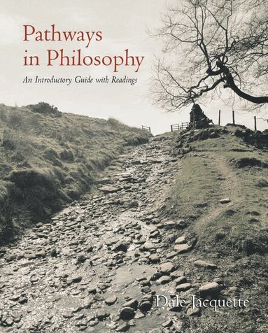Dale Jacquette - Pathways in Philosophy, Häftad