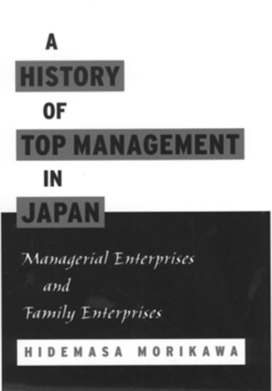 bokomslag A History of Top Management in Japan