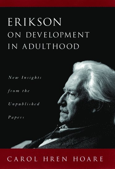 Erikson on Development in Adulthood 1