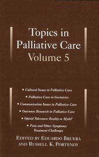 bokomslag Topics in Palliative Care, Volume 5