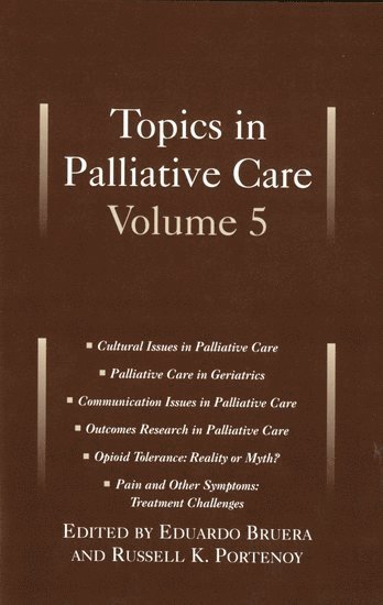 Topics in Palliative Care, Volume 5 1