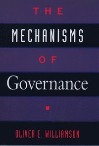 bokomslag The Mechanisms of Governance