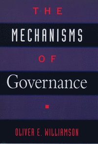 bokomslag The Mechanisms of Governance