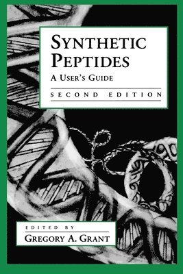 Gregory Grant, Gregory A Grant - Synthetic Peptides, Häftad