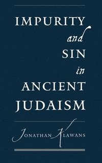 bokomslag Impurity and Sin in Ancient Judaism