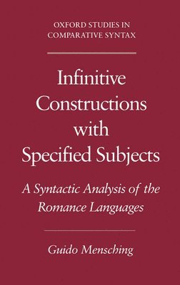Guido Mensching - Infinitive Constructions with Specified Subjects, Inbunden