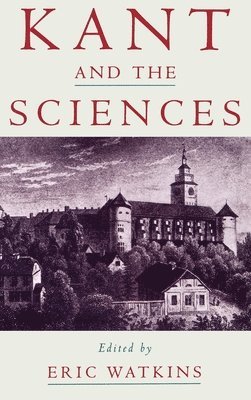 bokomslag Kant and the Sciences