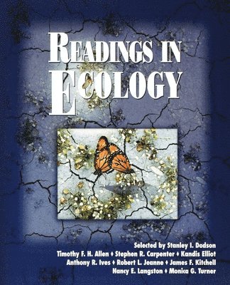 Dodson, Allen, Carpenter, Elliot, Ives, Jeanne, Kitchell, Langston, Turner - Readings in Ecology, Häftad