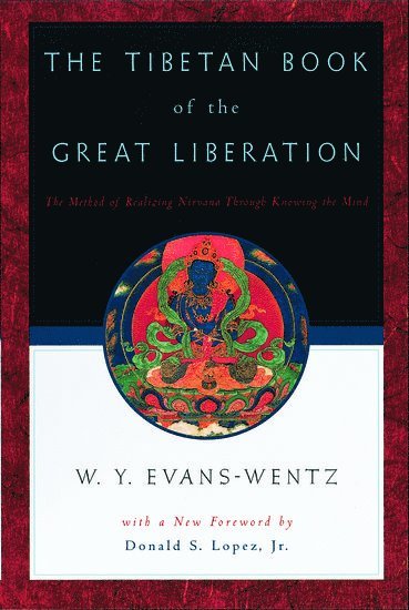 The Tibetan Book of the Great Liberation