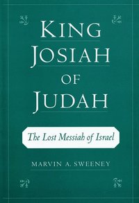 bokomslag King Josiah of Judah
