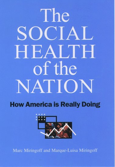 bokomslag The Social Health of the Nation