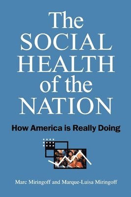 The Social Health of the Nation 1