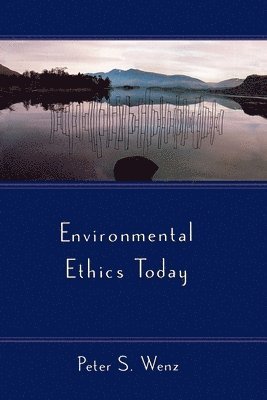 bokomslag Environmental Ethics Today