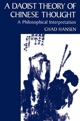 Daoist Theory of Chinese Thought 1