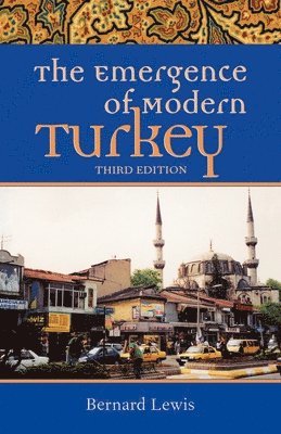 Lewis - Emergence of Modern Turkey, Häftad