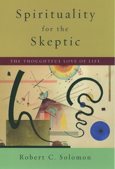 Spirituality for the Skeptic 1