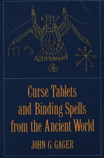 bokomslag Curse Tablets and Binding Spells from the Ancient World