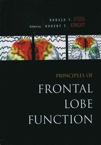 bokomslag Principles of Frontal Lobe Function