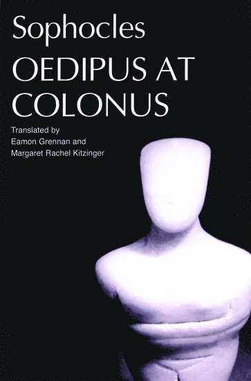 Sophocles' Oedipus at Colonus 1