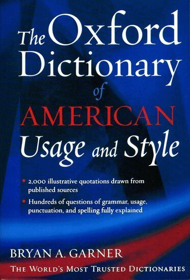 Bryan A. Garner - The Oxford Dictionary of Usage and Style, Häftad
