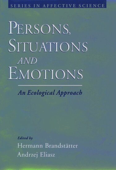 Hermann Brandstätter, Andrzej Eliasz, Hermann Brandstatter, Andrzej Eliasz - Persons, Situations, and Emotions, Inbunden