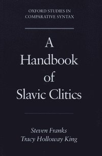 bokomslag A Handbook of Slavic Clitics