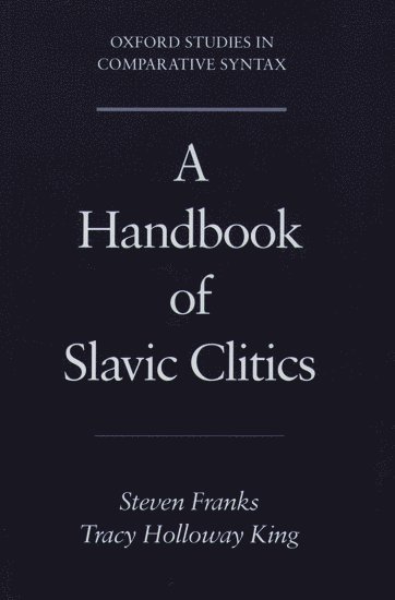 bokomslag A Handbook of Slavic Clitics