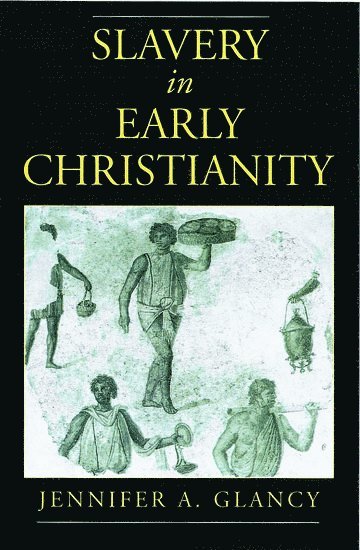 Slavery in Early Christianity 1