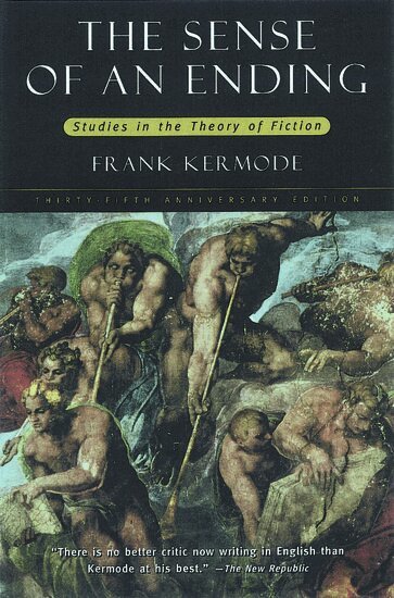Frank Kermode - The Sense of an Ending, Häftad