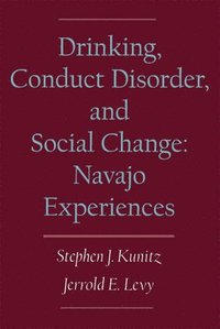 bokomslag Drinking, Conduct Disorder, and Social Change