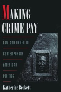 bokomslag Making Crime Pay